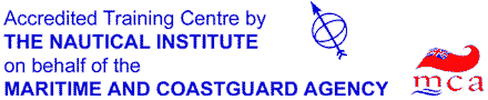 Accredited Training Centre by The Nautical Institute on behalf of the Maritime and Coastguard Agency